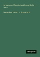 Deutsches Wort - Volkes Hort! (German Edition) 3388881596 Book Cover