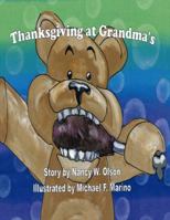 Thanksgiving at Grandma's 1425189091 Book Cover