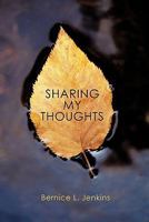 Sharing My Thoughts 145206153X Book Cover