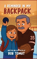 A Reminder in My Backpack B0FWQK647V Book Cover