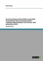 Zur Einrichtung und Durchf�hrung �rztlich kontrollierter Heroinvergabeprojekte - rechtliche M�glichkeiten und Grenzen nach geltendem Recht 3640244613 Book Cover