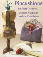 Pincushions for Every Occasion 1574216015 Book Cover