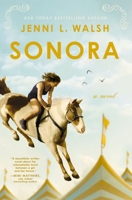 Sonora: A Novel 1400246776 Book Cover