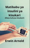 Matibabu ya insulini ya kisukari: (Eleza kuhusu kisukari) (Spanish Edition) B0DVY5P7WH Book Cover
