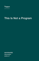 This is Not a Program 1584350970 Book Cover