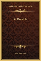 St. Dominic 1425372643 Book Cover
