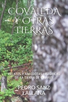 COVALEDA Y OTRAS TIERRAS: RELATOS Y ANÉCDOTAS HISTÓRICAS DE LA TIERRA DE PINARES B08MHF3B9X Book Cover