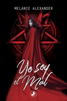 Yo soy el mal: Infierno #2 B08WV2W5TF Book Cover