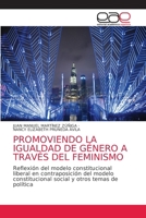Promoviendo La Igualdad de Género a Través del Feminismo 6138981944 Book Cover