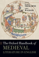 The Oxford Handbook of Medieval Literature in English 0198798083 Book Cover