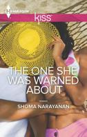 The One She Was Warned About 0373207395 Book Cover