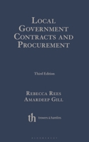 Local Government Contracts and Procurement: Third Edition 1847666973 Book Cover