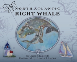 The North Atlantic Right Whale 1734567775 Book Cover