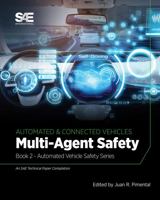 Multi-Agent Safety: Book 2 - Automated Vehicle Safety 0768002192 Book Cover