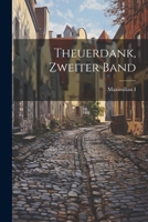 Theuerdank, Zweiter Band 1022807145 Book Cover