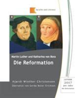 Martin Luther und Katharina von Bora: Die Reformation 3734779413 Book Cover
