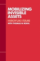 Mobilizing Invisible Assets 067457771X Book Cover