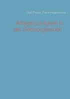 Alltagstüchtigkeit in der Seelsorgearbeit 3741294926 Book Cover