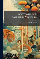 Zootomie der Paludina Vivipara 1149594764 Book Cover