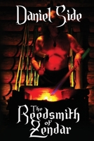 The Reedsmith of Zendar 1499688806 Book Cover