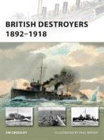 British Destroyers 1892-1918 1846035147 Book Cover