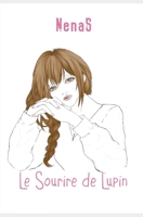 Le sourire de Lupin B0CD13QKHT Book Cover