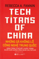 Tech Titans of China 6047785719 Book Cover