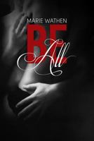 Be All 1484802063 Book Cover