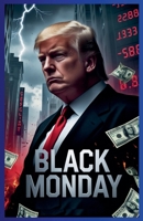 Black Monday B0F59HTPDF Book Cover