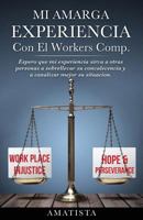Mi Amarga Experiencia 1498471307 Book Cover