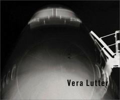 Vera Lutter: Light In Transit 3935567073 Book Cover