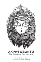 Akinyi Ubuntu: The Southern Entrepreneur B08T4DD596 Book Cover