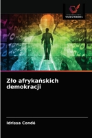 Zlo afrykańskich demokracji 6203490040 Book Cover