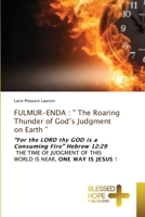 Fulmur-Enda: " The Roaring Thunder of God's Judgment on Earth " 6137852989 Book Cover