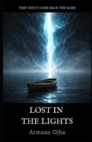 Lost In The Lights B0GPJDBNNT Book Cover