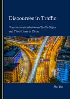 Discourses in Traffic 1527571742 Book Cover