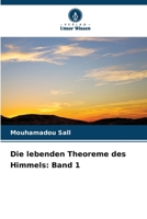 Die lebenden Theoreme des Himmels: Band 1 (German Edition) 6208913446 Book Cover