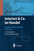 Internet & Co. Im Handel: Strategien, Geschaftsmodelle, Erfahrungen 3642980872 Book Cover