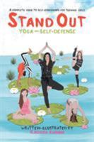 Standout: Yoga and self defense 1543429483 Book Cover