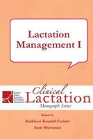 Lactation Management I 1939807379 Book Cover