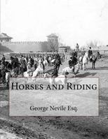 Horses and Riding - Primary Source Edition 1729868843 Book Cover