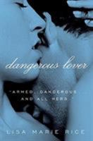 Dangerous Lover 0061208590 Book Cover