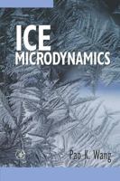 Ice Microdynamics (Developments in Quaternary Science 0127346031 Book Cover