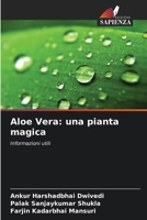 Aloe Vera: una pianta magica (Italian Edition) 6209369782 Book Cover