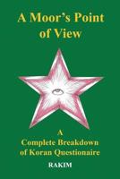 A Moor's Point of View 1612861687 Book Cover