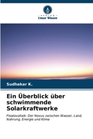 Ein Überblick über schwimmende Solarkraftwerke (German Edition) 620707145X Book Cover