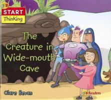 Creature in Wide-mouth Cave 184538153X Book Cover