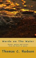 Words on the Water 1492808911 Book Cover