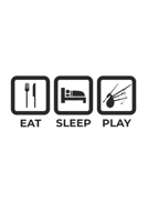 Dudelsack Notizbuch: Dudelsack Eat Sleep Play / 6x9 Zoll / 120 linierte Seiten 1709888520 Book Cover