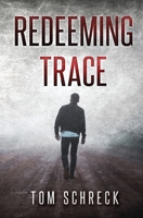Redeeming Trace 1971208205 Book Cover